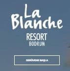 La Blanche Resort & Spa Bodrum