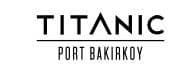 Titanic Port Bakırköy