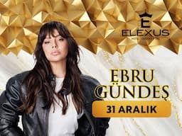 Ebru GÜNDEŞ - 31 Aralık 2026