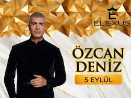 Özcan DENİZ - 05 Eylül 2026