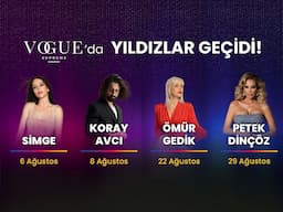 Vogue Supreme Bodrum'da Yıldızlar Geçidi